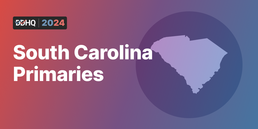 South Carolina Election Results, 2024 Primaries DDHQ